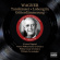 Wagner - Various Works Wagner - Various Works