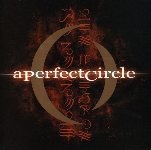 A Perfect Circle - Mer De Noms