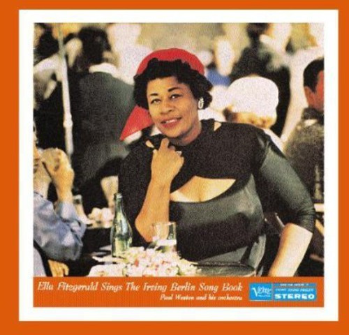 Ella Fitzgerald - Sings Irving Berlin Song Book