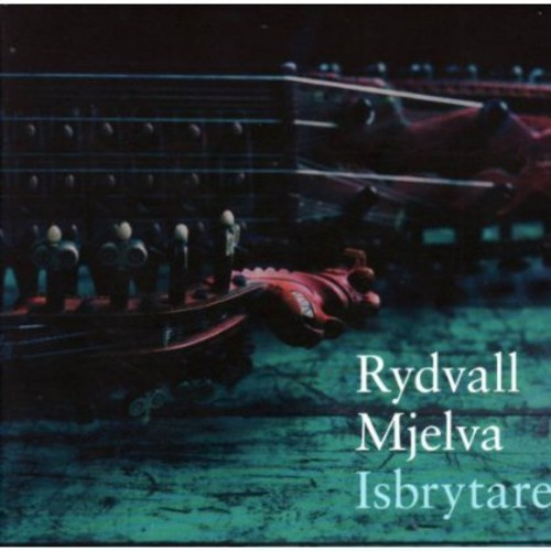 Rydvall/Mjelva - Isbrytaren