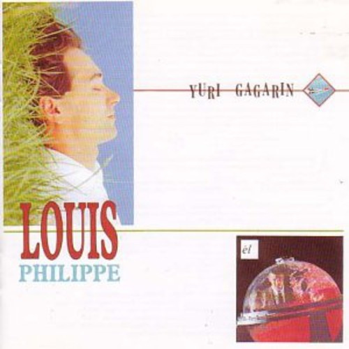 Louis Philippe - Yuri Gagarin