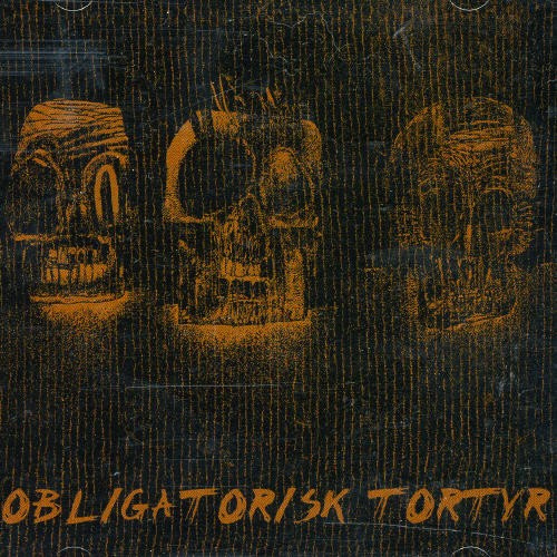 Obligatorisk Tortyr - S/T