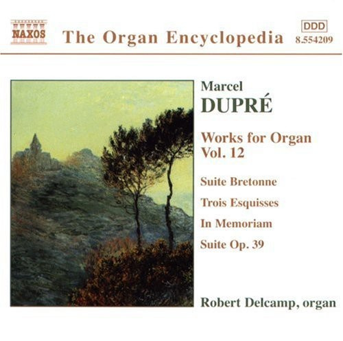 Dupre Marcel - Works For Organ Vol 12