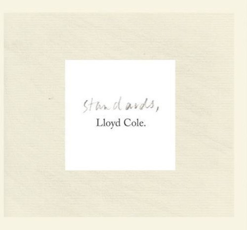 Lloyd Cole - Standards