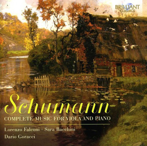 Robert Schumann - Complete Music For Viola And Piano