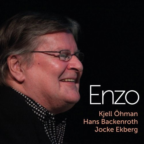 Kjell Öhman Hans Backenroth Jocke - Enzo
