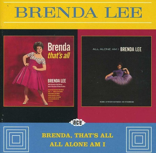 Brenda Lee - Brenda, That's All/All Alone Am I
