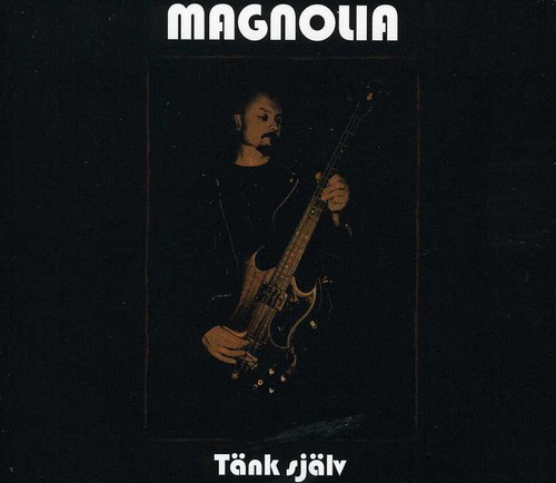 Magnolia - Tänk Själv