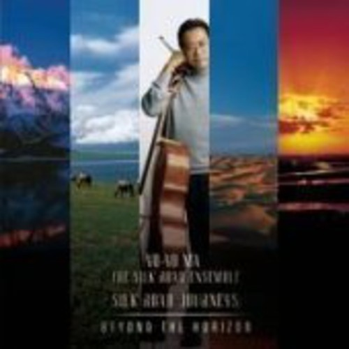 Yo-Yo Ma - Silk Road Journeys: Beyond the Horizon