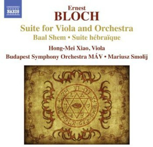 Bloch - Suite For Viola And Orchestra