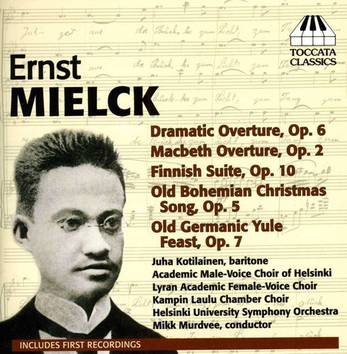 Mielck - Orchestral Works