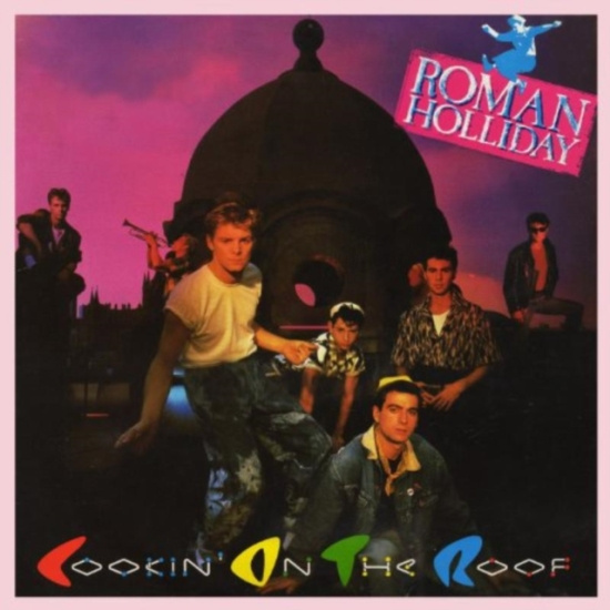 Roman Holliday - Cookin' On The Roof - Expanded Edit