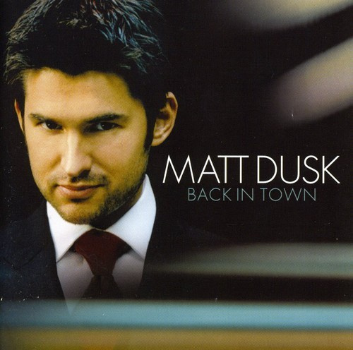 Dusk Matt - Back In Town