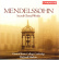Mendlessohn - Sacred Choral Works Mendlessohn - Sacred Choral Works