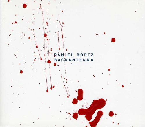 Daniel Börtz - Backanterna