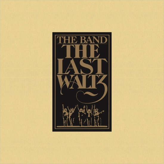 The Band - The Last Waltz