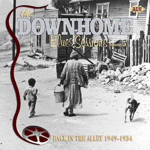 Various Artists - Downhome Blues Sessions: Back In Th