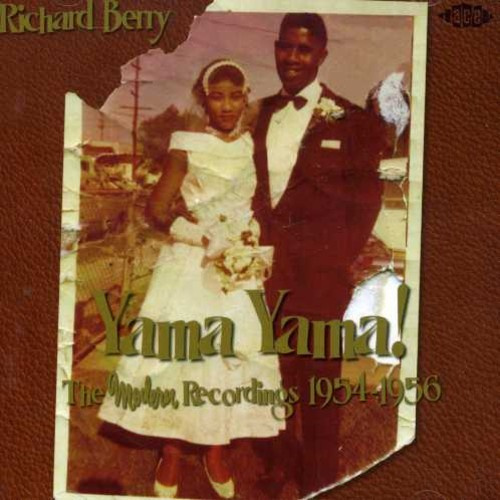 Berry Richard - Yama Yama! The Modern Recordings 19