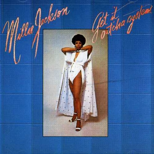 Jackson Millie - Get It Out 'Cha System