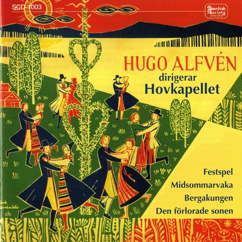 Hugo Alfvén - Midsommarvaka