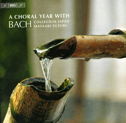 Bach - A Choral Year With