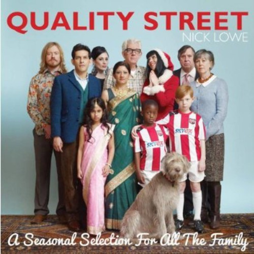 Nick Lowe - Quality Street - A Seasonal Selecti