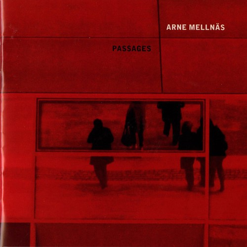Arne Mellnäs - Passages