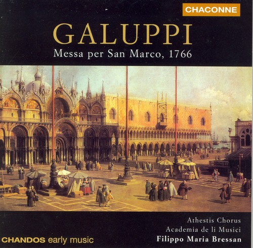 Galuppi - Messa Per San Marco, 1766