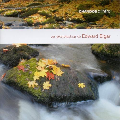 Sir Edward Elgar - An Introduction To
