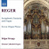 Reger - Organ Works Vol 7 Reger - Organ Works Vol 7