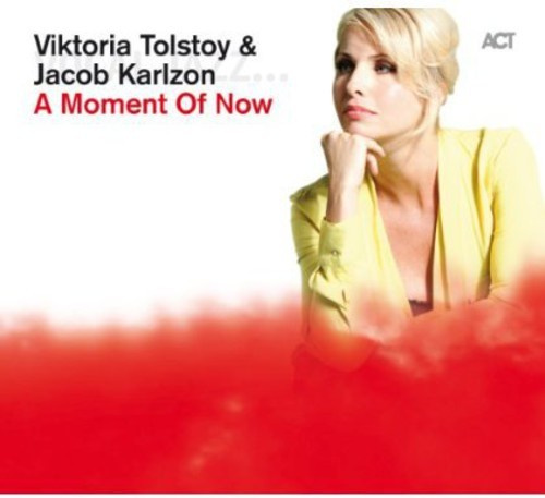 Viktoria Tolstoy - A Moment Of Now