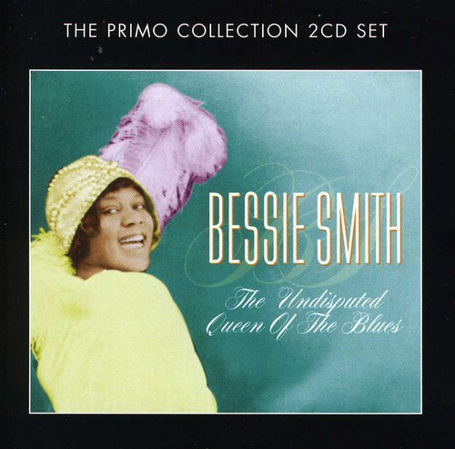 Smith Bessie - Undisputed Queen Of The Blues