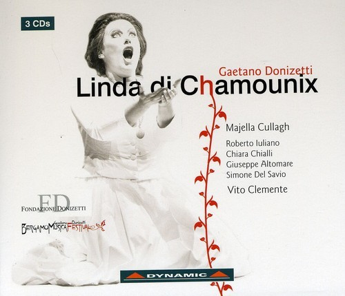 Gaetano Donizetti - Linda Di Chamounix