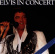 Presley Elvis - Elvis In Concert Presley Elvis - Elvis In Concert