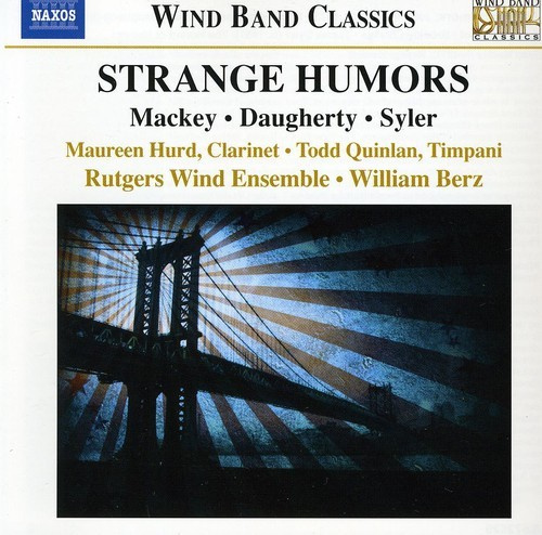 Mackey / Daugherty / Syler - Strange Humors