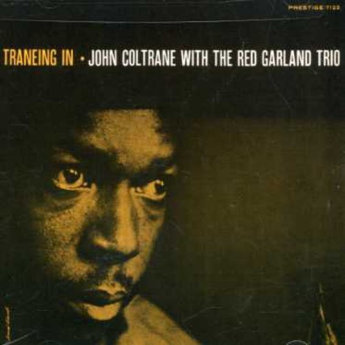 Coltrane John - Traneing In