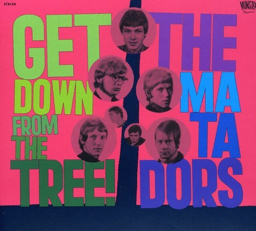 Matadors - Get Down From The Tree!