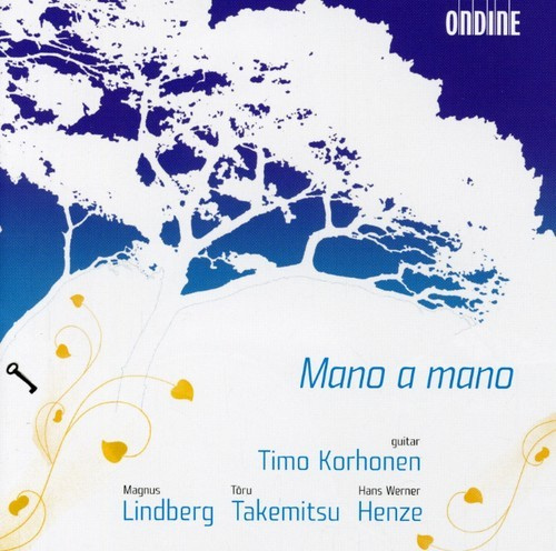 Lindberg/Henze/Takemitsu: Korhonen - Works For Guitar