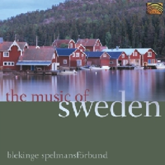 Blekinge Spelmansförbund - The Music Of Sweden