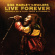 Bob Marley & The Wailers - Live Forever - Deluxe Edition Bob Marley & The Wailers - Live Forever - Deluxe Edition