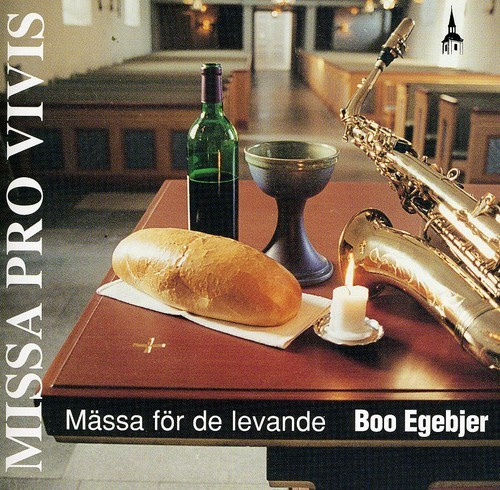 Egebjer Boo - Missa Pro Vivis