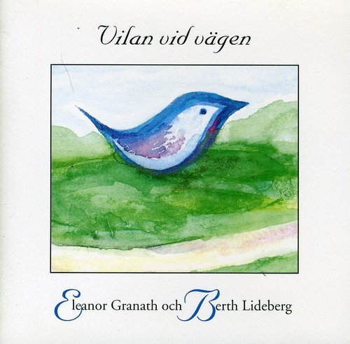 Granath Eleanor / Lideberg Berth - Vilan Vid Vägen