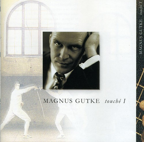 Magnus Gutke - Touché I