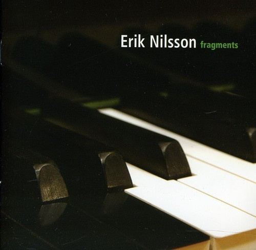 Erik Nilsson - Fragments