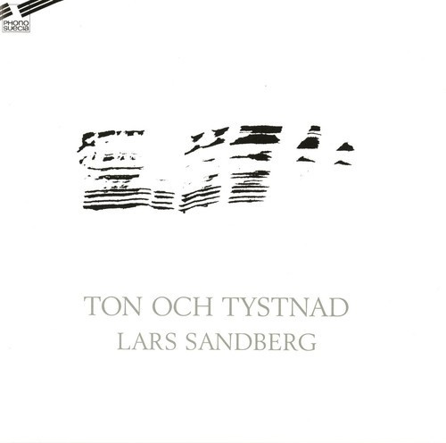 Sandberg Lars - Ton Och Tystnad
