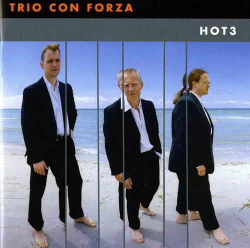 Trio Con Forza - Hot 3
