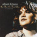 Alison Krauss - Now That I've Found You Alison Krauss - Now That I've Found You