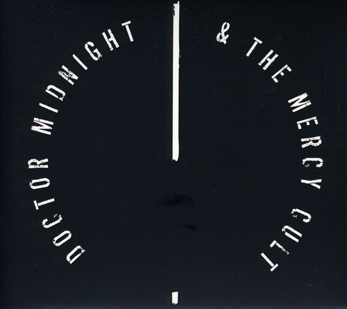 Doctor Midnight & The Mercy Cult - I Declare : Treason (Digipack Editi