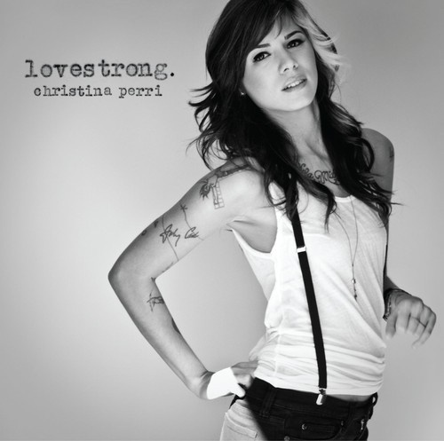 Christina Perri - Lovestrong.