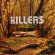 The Killers - Sawdust The Killers - Sawdust